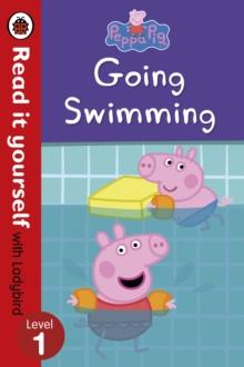 Peppa Pig: Going Swimming - Read It Yourself with Ladybird Level 1