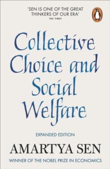 Collective Choice and Social Welfare : Expanded Edition