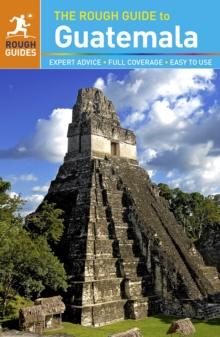 The Rough Guide to Guatemala