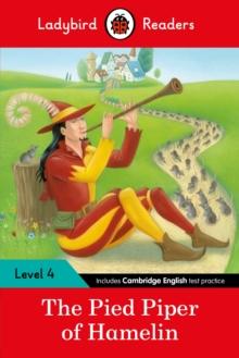 Ladybird Readers Level 4 - The Pied Piper (ELT Graded Reader)