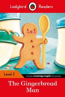 Ladybird Readers Level 2 - The Gingerbread Man (ELT Graded Reader)