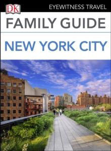 DK Eyewitness Family Guide New York City