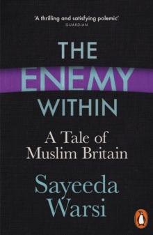 The Enemy Within : A Tale of Muslim Britain