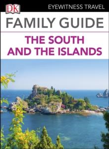 DK Eyewitness Family Guide Italy the South and the Islands