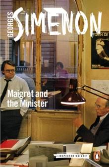 Maigret and the Minister : Inspector Maigret #46