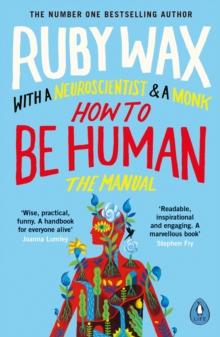 How to Be Human : The Manual