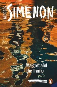 Maigret and the Tramp : Inspector Maigret #60