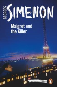 Maigret and the Killer : Inspector Maigret #70