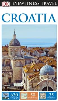 DK Eyewitness Travel Guide Croatia