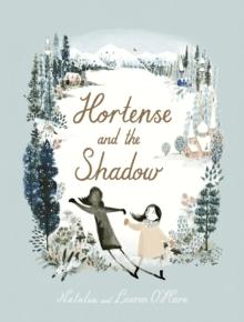 Hortense and the Shadow