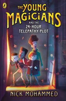 The Young Magicians and the 24-Hour Telepathy Plot