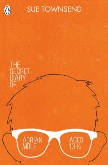 The Secret Diary of Adrian Mole Aged 13