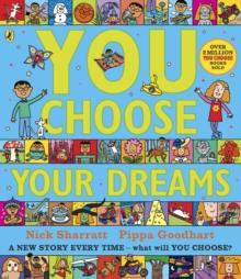 You Choose Your Dreams : A new story every time  what will YOU choose?