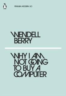 Why I Am Not Going to Buy a Computer