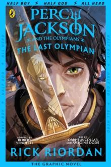 The Last Olympian: The Graphic Novel (Percy Jackson Book 5)