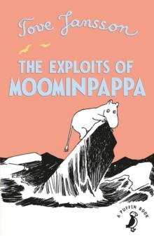 The Exploits Of Moominpappa