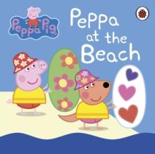 Peppa Pig: Peppa At The Beach