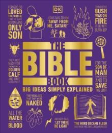 The Bible Book : Big Ideas Simply Explained