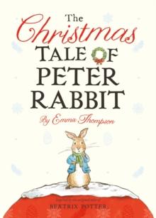 The Christmas Tale Of Peter Rabbit