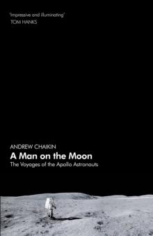 A Man on the Moon : The Voyages of the Apollo Astronauts