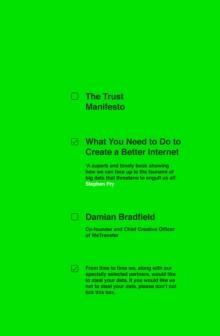 The Trust Manifesto : What you Need to do to Create a Better Internet