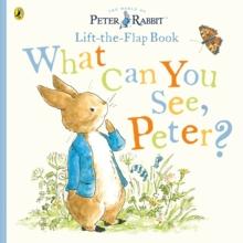 What Can You See Peter? : Very Big Lift the Flap Book