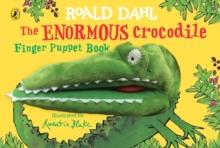 The Enormous Crocodile's Finger Puppet Book