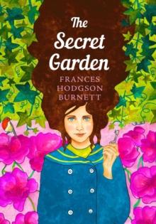 The Secret Garden : The Sisterhood