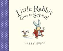 Little Rabbit Goes to School