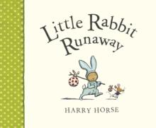 Little Rabbit Runaway