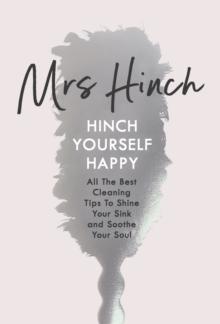 Hinch Yourself Happy : All The Best Cleaning Tips To Shine Your Sink And Soothe Your Soul