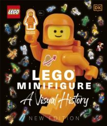 LEGO Minifigure A Visual History New Edition : With exclusive LEGO spaceman minifigure!