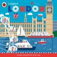 Ladybird London : A push-and-pull tour of the city