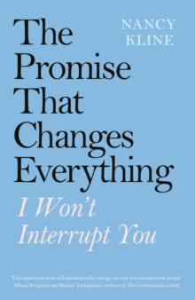 The Promise That Changes Everything : I Wont Interrupt You