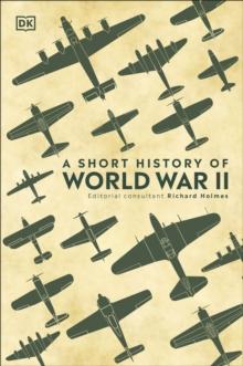 A Short History Of World War II