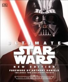 Ultimate Star Wars New Edition : The Definitive Guide to the Star Wars Universe