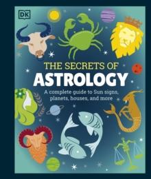 The Secrets of Astrology