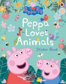 Peppa Pig: Peppa Loves Animals : Sticker Activity Book