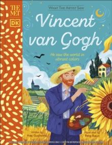 The Met Vincent Van Gogh : He Saw The World In Vibrant Colours