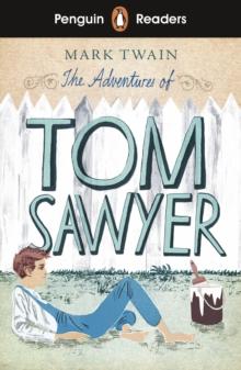 Penguin Readers Level 2: The Adventures of Tom Sawyer (ELT Graded Reader)