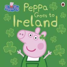 Peppa Pig: Peppa Goes to Ireland