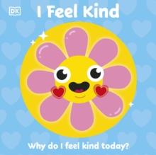 I Feel Kind : Why do I feel kind today?