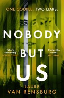 Nobody But Us : A chilling and unputdownable revenge thriller with a jaw-dropping twist