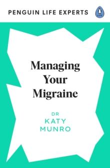 Managing Your Migraine