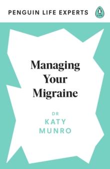 Managing Your Migraine