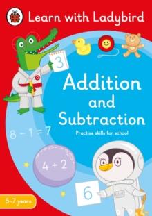 Addition and Subtraction: A Learn with Ladybird Activity Book 5-7 years : Ideal for home learning (KS1)