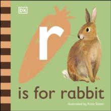 R is for Rabbit