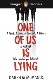 Penguin Readers Level 6: One Of Us Is Lying (ELT Graded Reader)