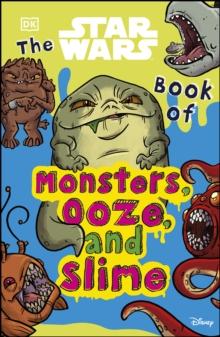 The Star Wars Book of Monsters, Ooze and Slime