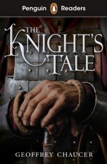 Penguin Readers Starter Level: The Knight's Tale (ELT Graded Reader)